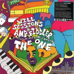 Will Sessions & Amp Fiddler Featuring Dames Brown - The One