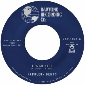 Napoleon Demps - It's So Hard