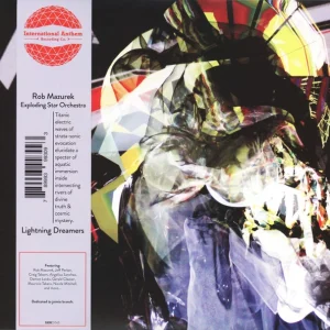 Rob Mazurek, Exploding Star Orchestra - Lightning Dreamers